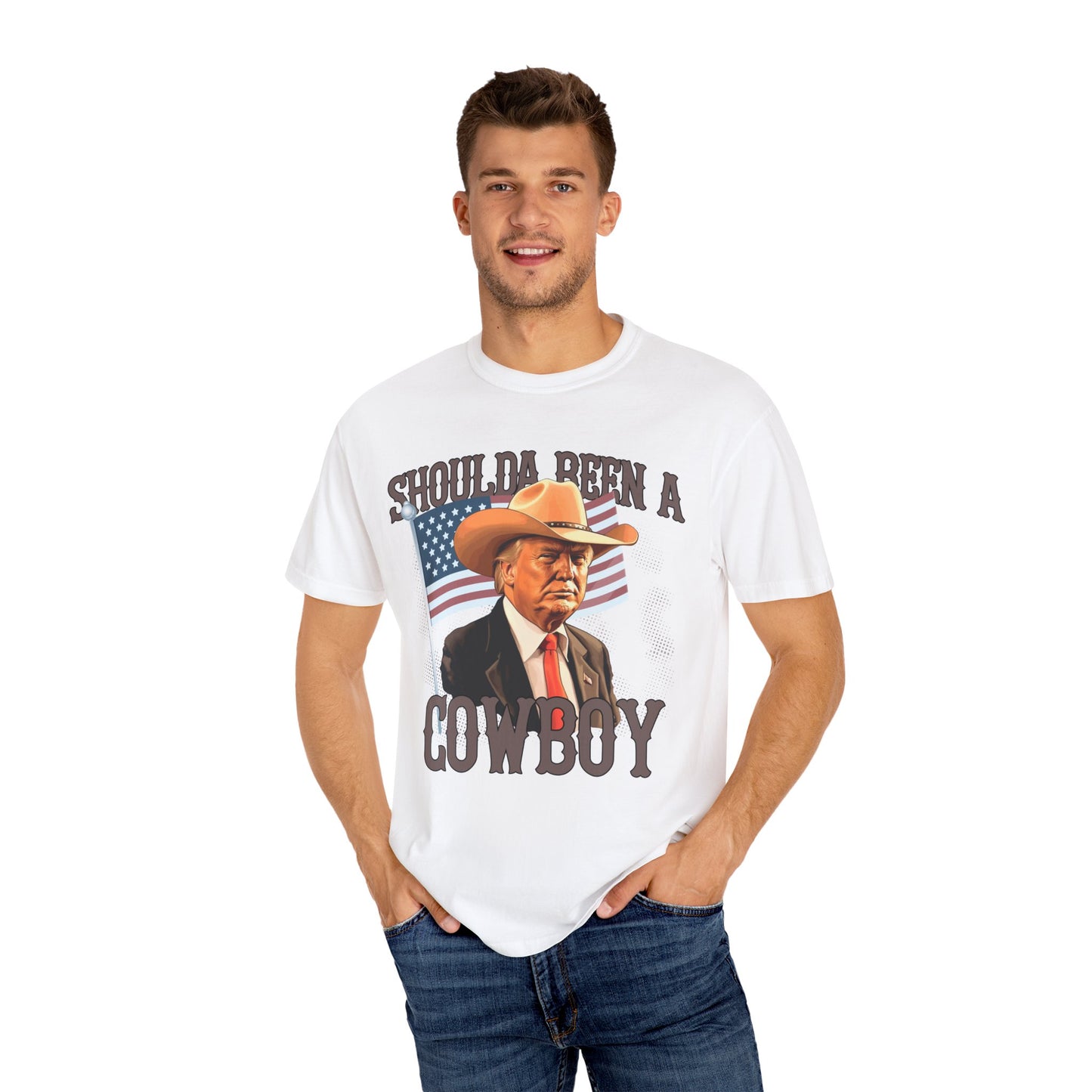 Should've Been a Cowboy Unisex Garment-Dyed T-shirt