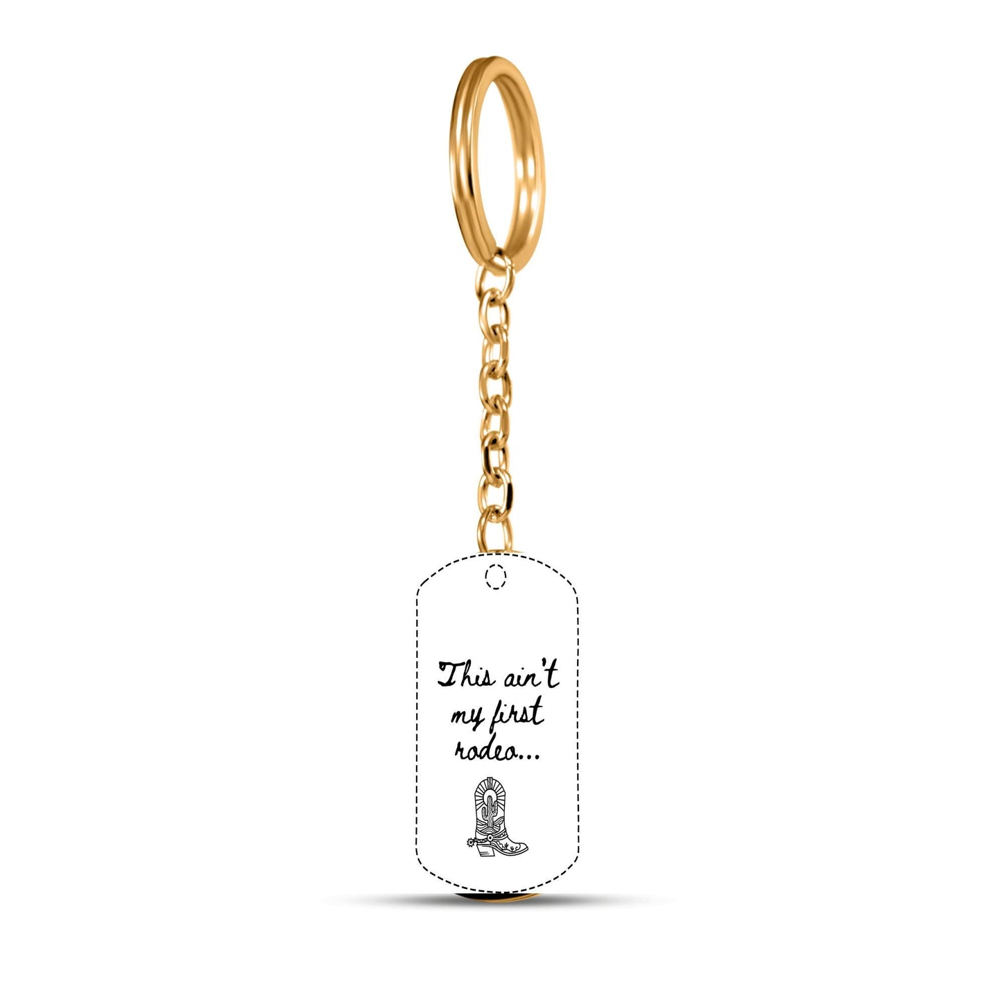 Cowgirl Glam "This Ain't My First Rodeo" Keychain