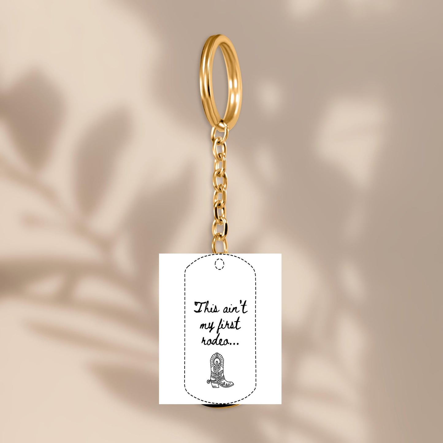 Cowgirl Glam "This Ain't My First Rodeo" Keychain