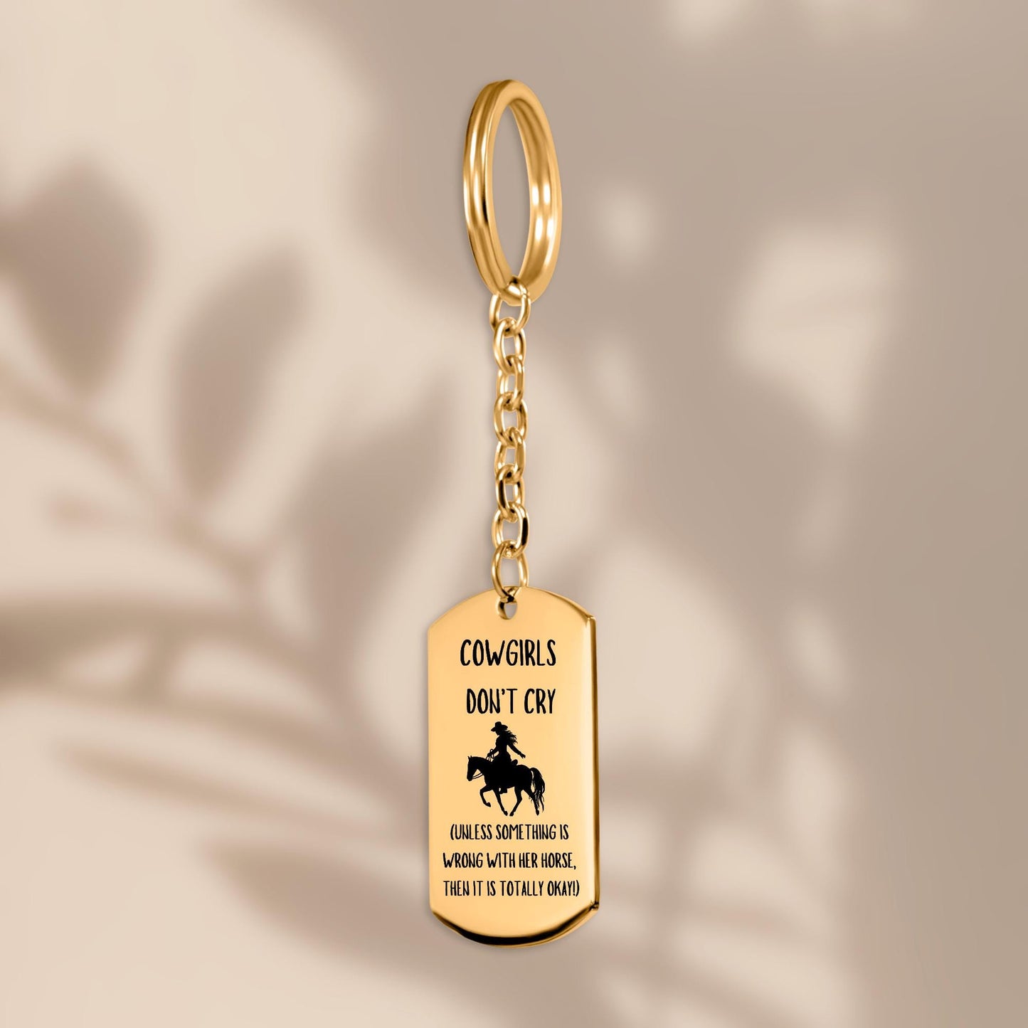 Cowgirls Don't Cry Tag Keychain